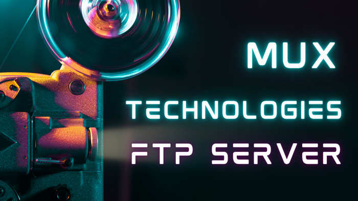 MUX Technologies FTP Server