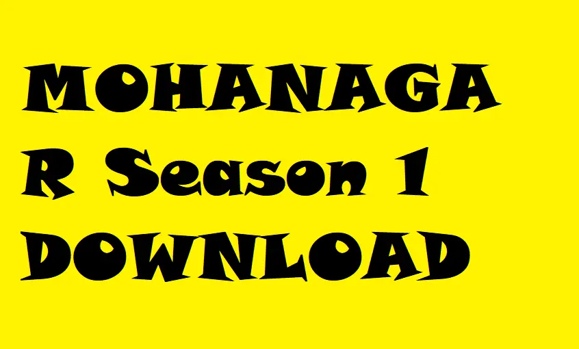 mohanagar season 1 download