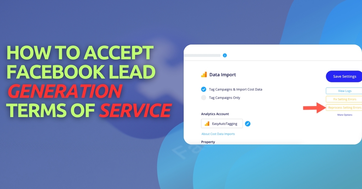 How to Accept Facebook Lead Generation Terms of Service