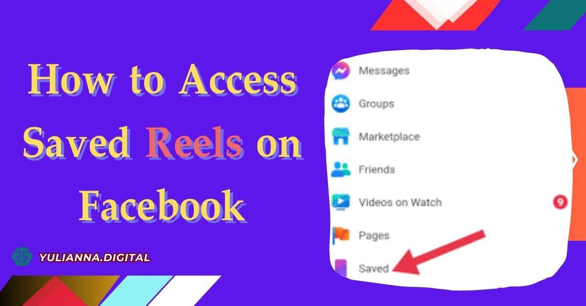 How to Access Saved Reels on Facebook